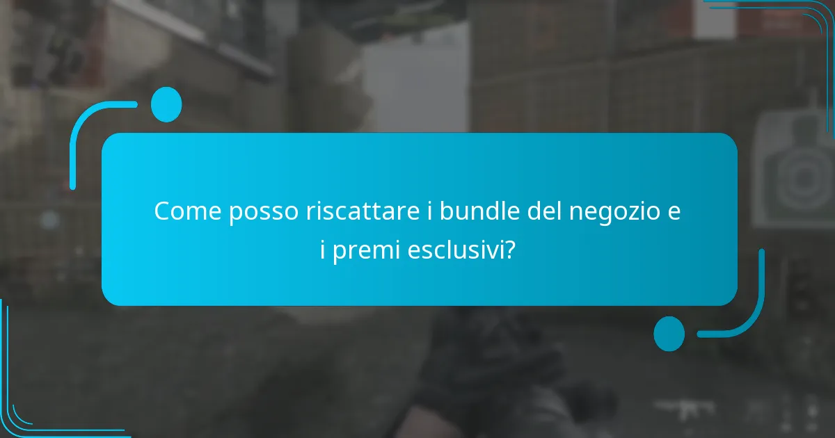 Quali premi esclusivi possono essere guadagnati attraverso il riscatto dei bundle?