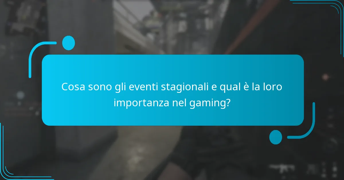 Quando si svolgono gli eventi stagionali?