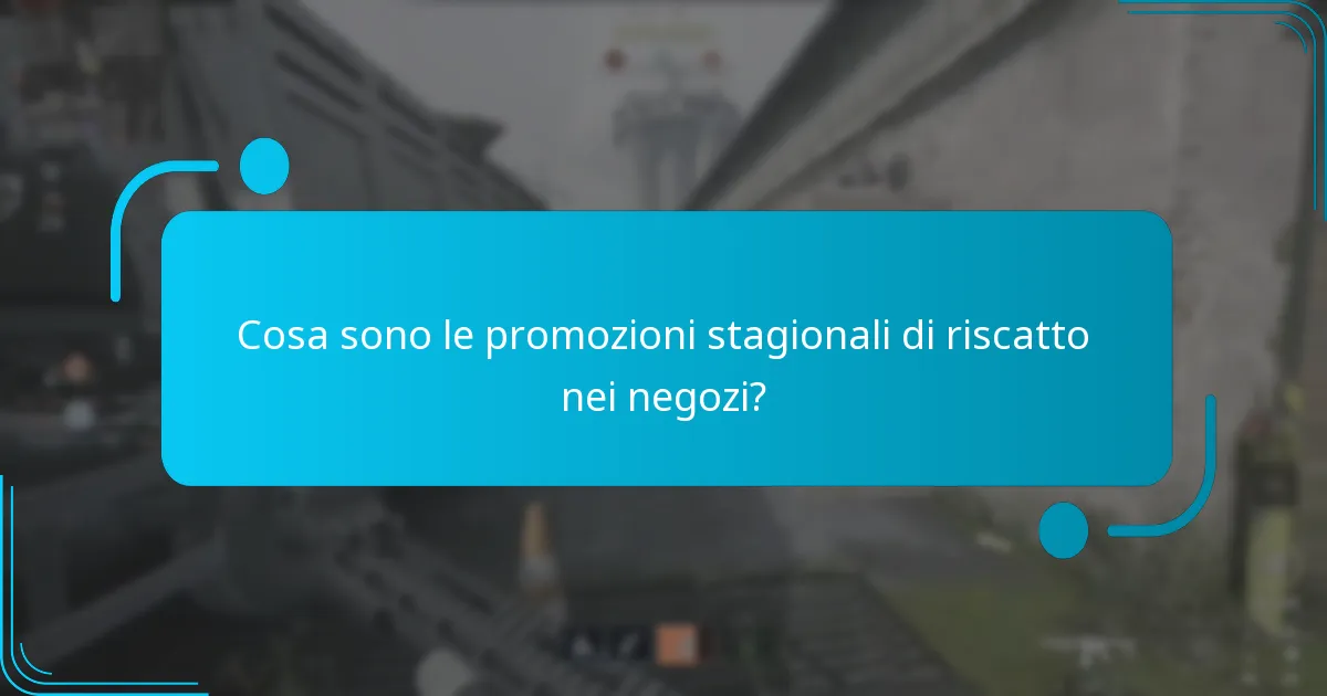 Quando si svolgono tipicamente le promozioni stagionali?