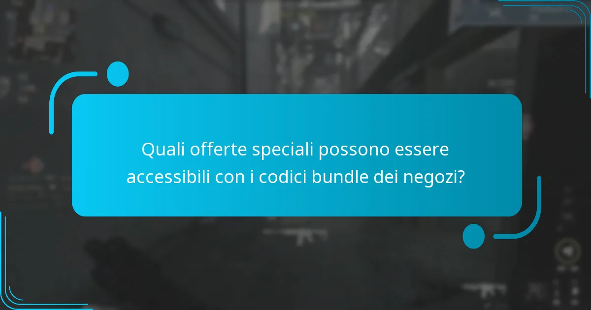 Come applicare e riscattare efficacemente i codici bundle dei negozi?